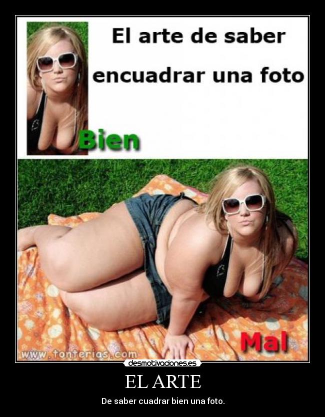 EL ARTE - De saber cuadrar bien una foto.