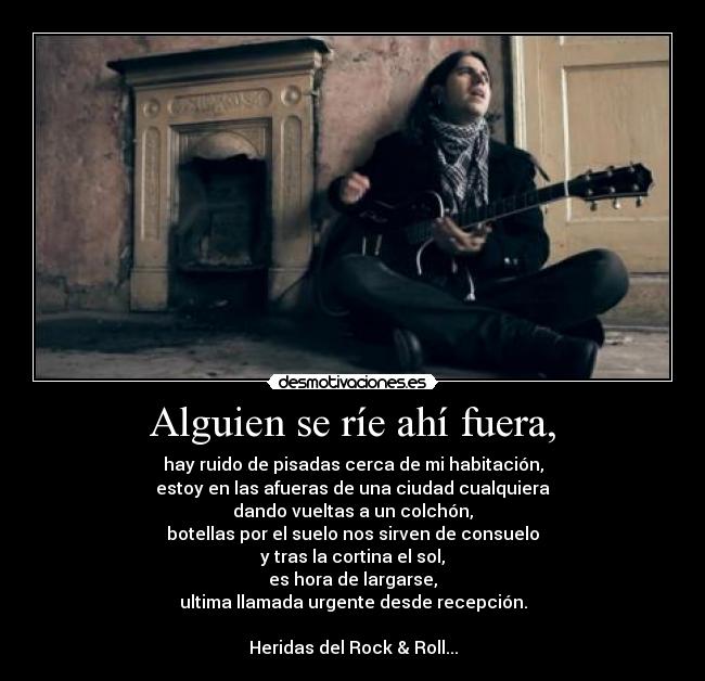 Alguien se ríe ahí fuera, - 