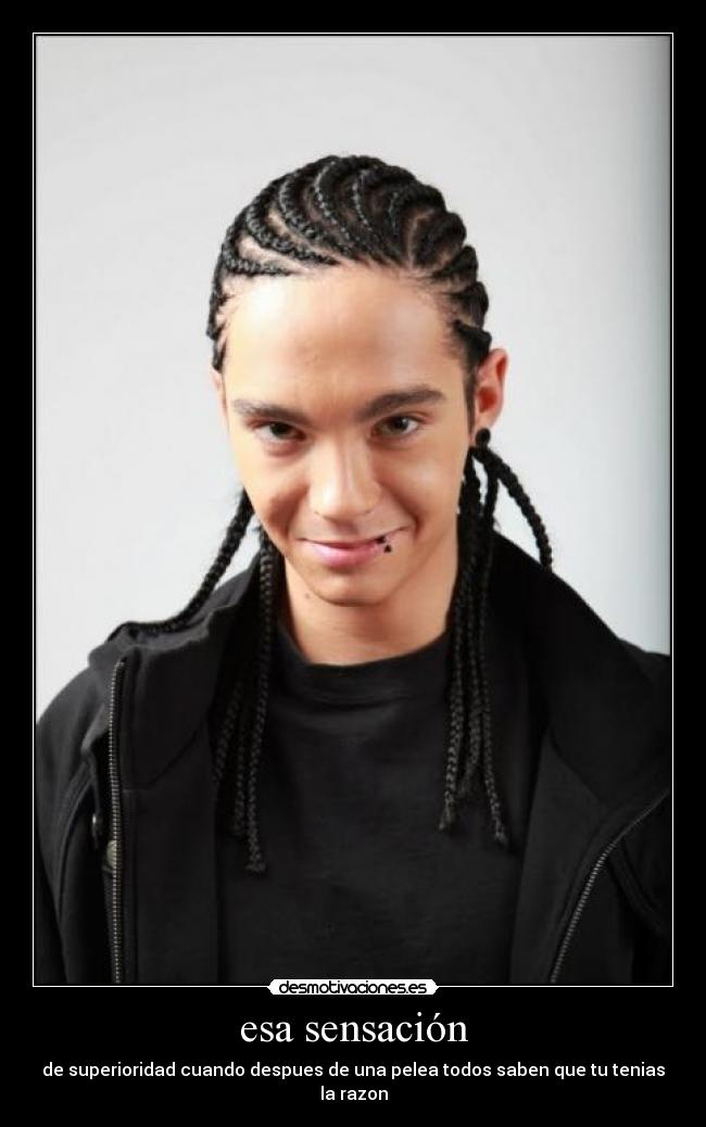 esa sensación - de superioridad cuando despues de una pelea todos saben que tu tenias la razon