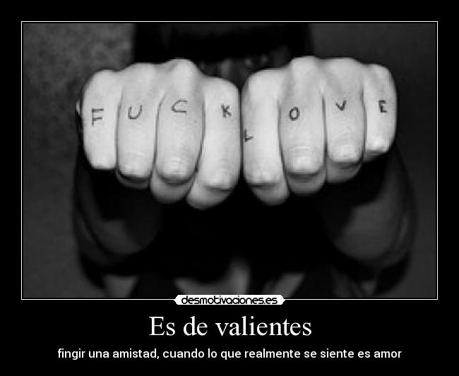 Es de valientes - 