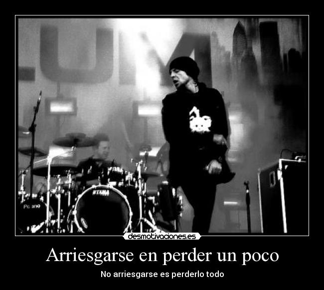 Arriesgarse en perder un poco - 