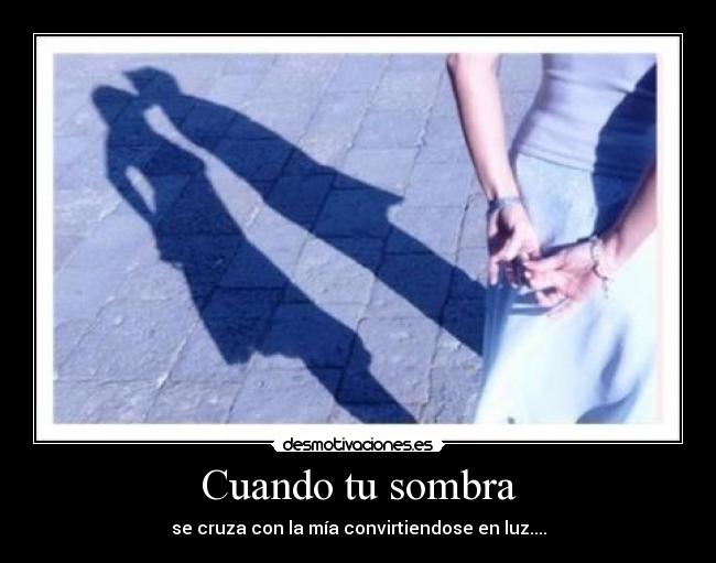Cuando tu sombra - 