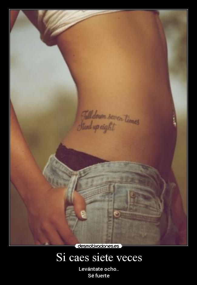 Si caes siete veces - 
