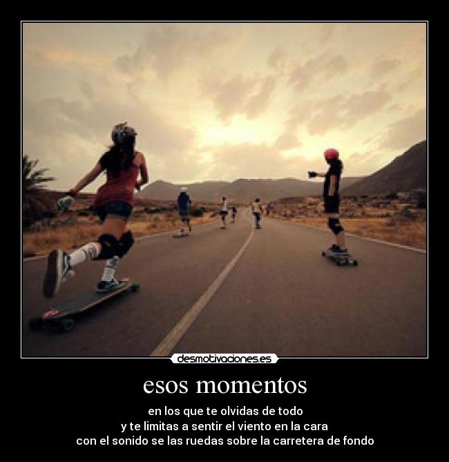 esos momentos - 