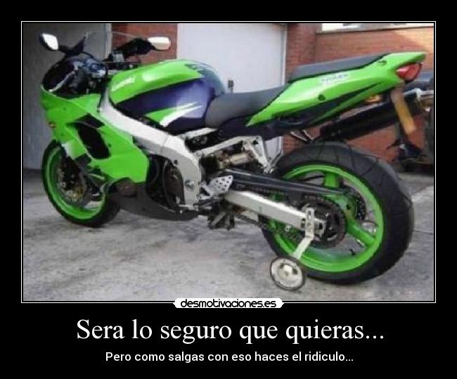 Sera lo seguro que quieras... - Pero como salgas con eso haces el ridiculo...