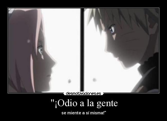 carteles odio naruto desmotivaciones