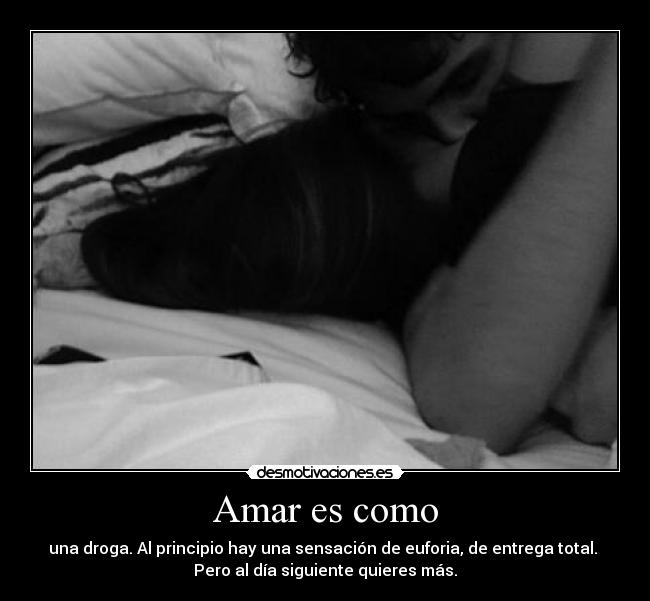 Amar es como -