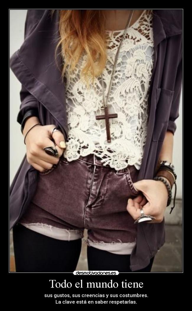 Todo el mundo tiene - 