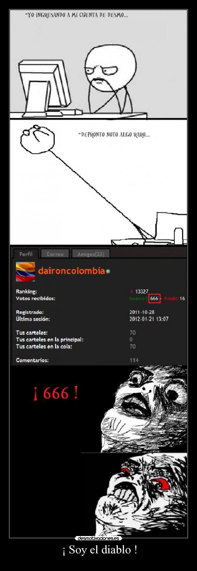 ¡ Soy el diablo ! -