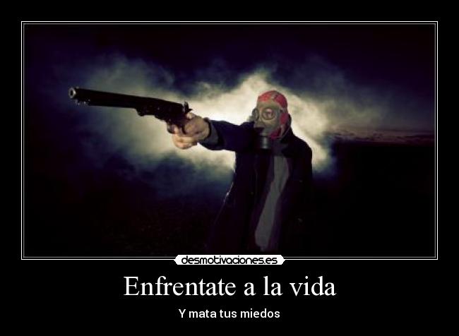 carteles vida vidaa desmotivaciones