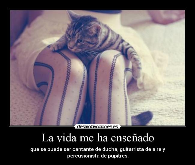 La vida me ha enseñado -