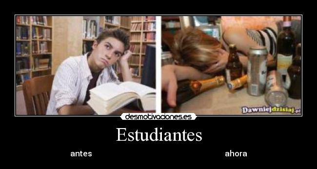 Estudiantes - antes                                                                    ahora