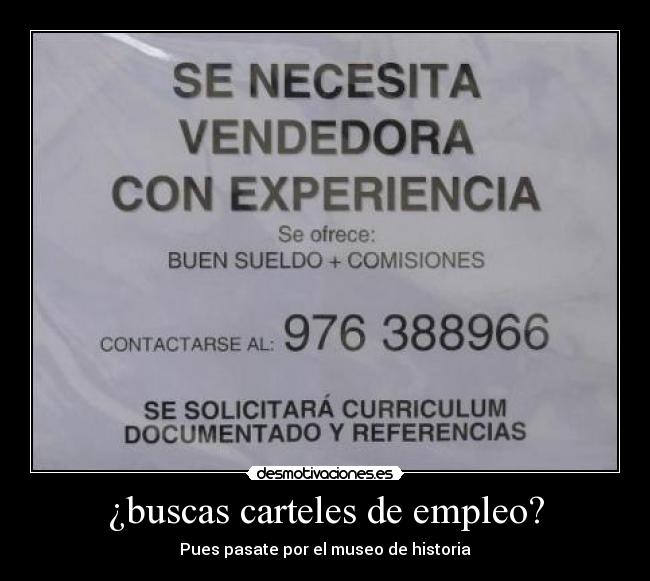 carteles trabajo 89jandro historia empleo crisis desmotivaciones