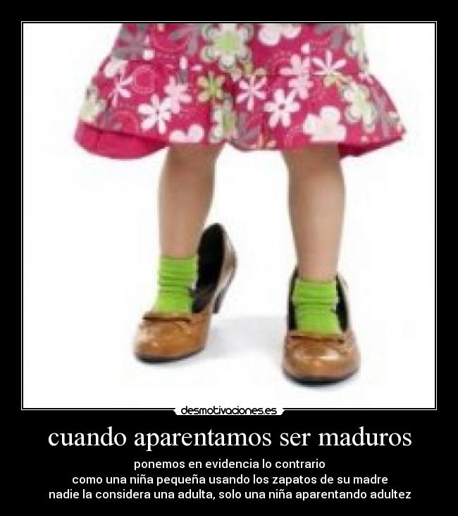 carteles madurez aparentar ocurre nada mas jajaja facebook twiter desmo tusecreto fin desmotivaciones