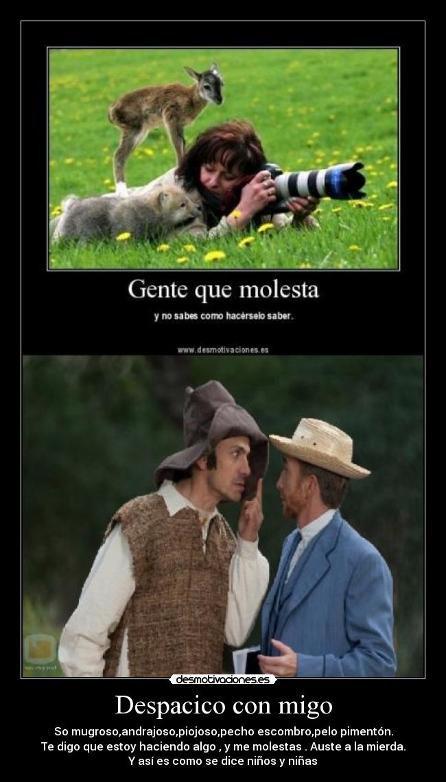 Despacico con migo - 