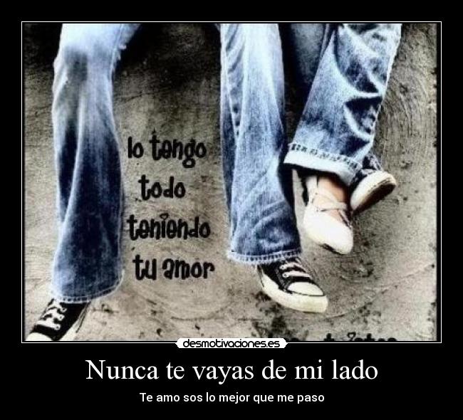 carteles tengo todo con amor desmotivaciones