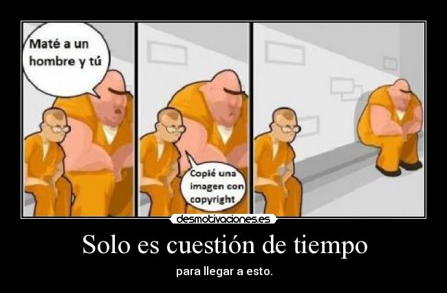 Solo es cuestión de tiempo - para llegar a esto.