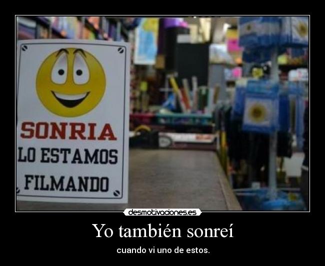 Yo también sonreí -