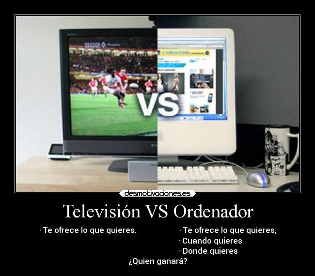 Televisión VS Ordenador - 