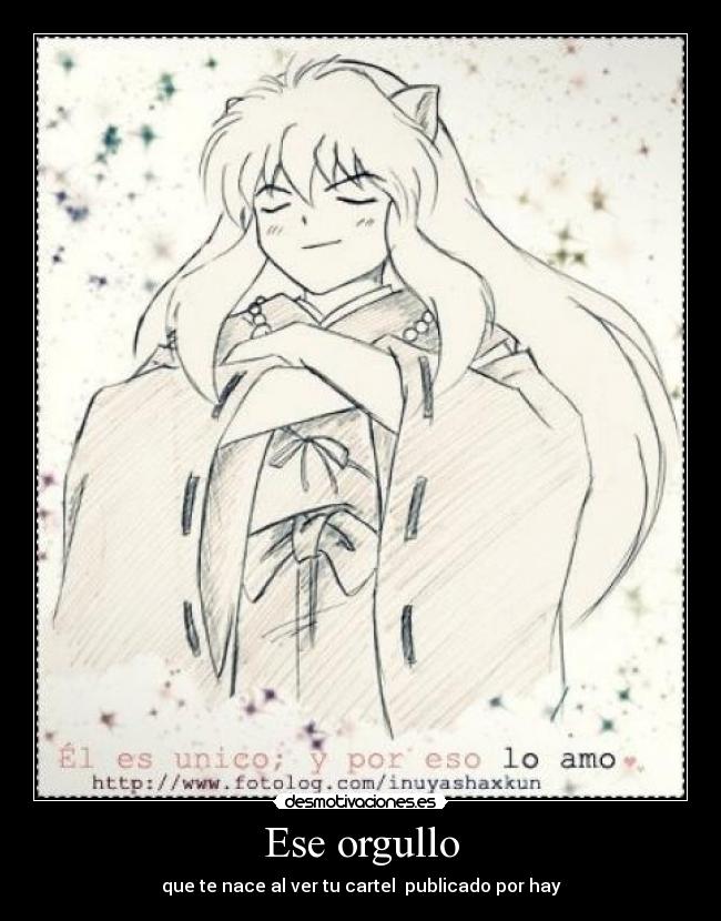 Ese orgullo - que te nace al ver tu cartel publicado por hay