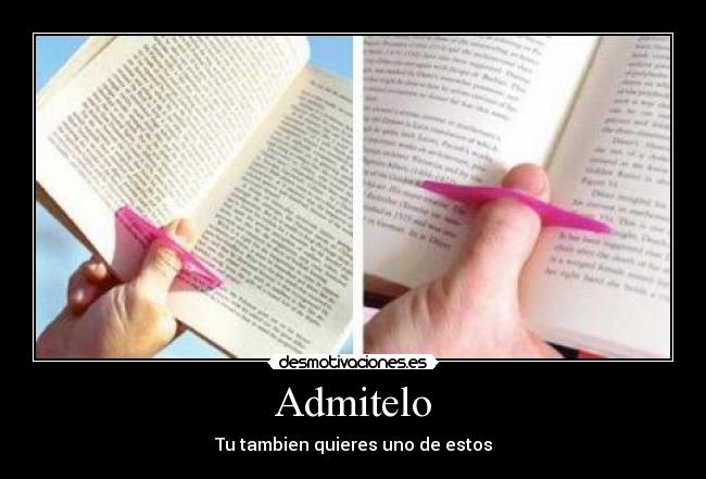 Admitelo - Tu tambien quieres uno de estos