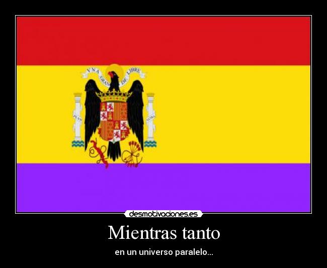 Mientras tanto - en un universo paralelo...