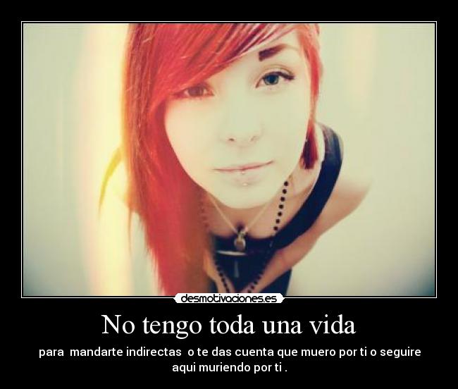 No tengo toda una vida - 