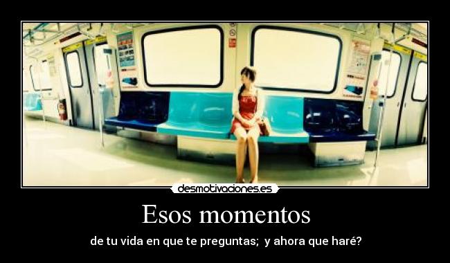 Esos momentos - 