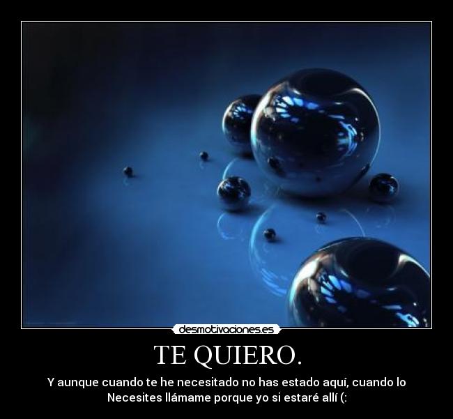 TE QUIERO. - 