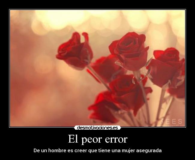 El peor error - 