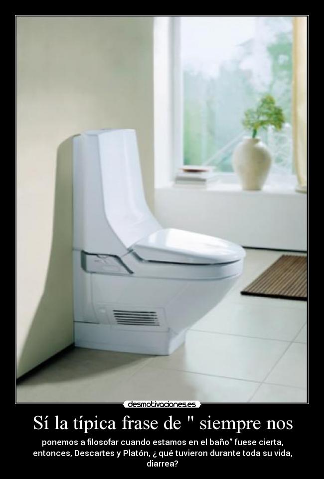 Sí la típica frase de siempre nos -