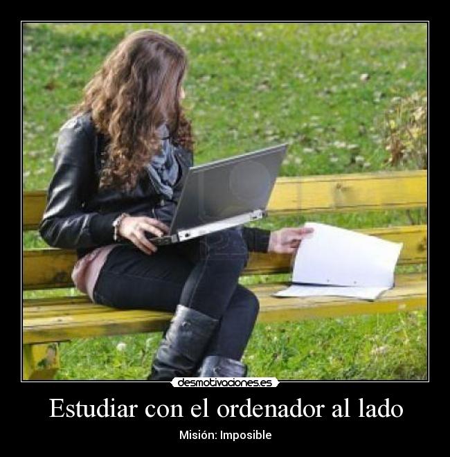 Estudiar con el ordenador al lado -