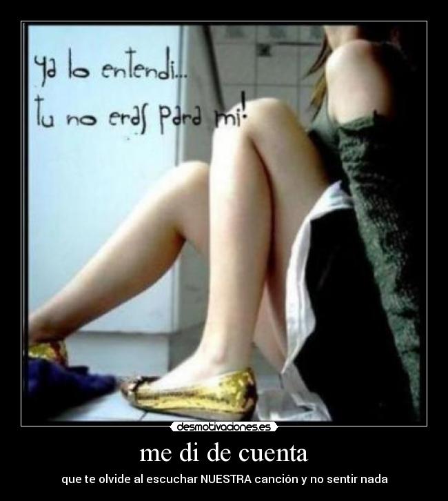me di de cuenta - 