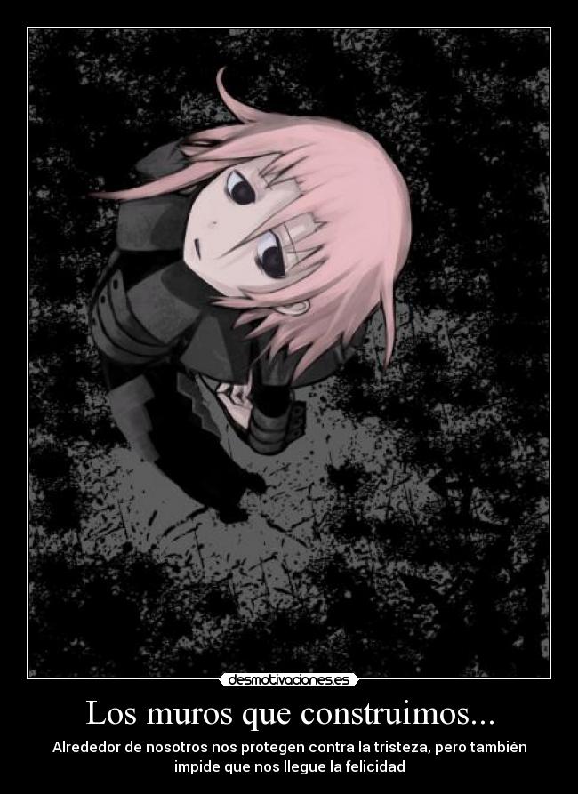 Los muros que construimos... -