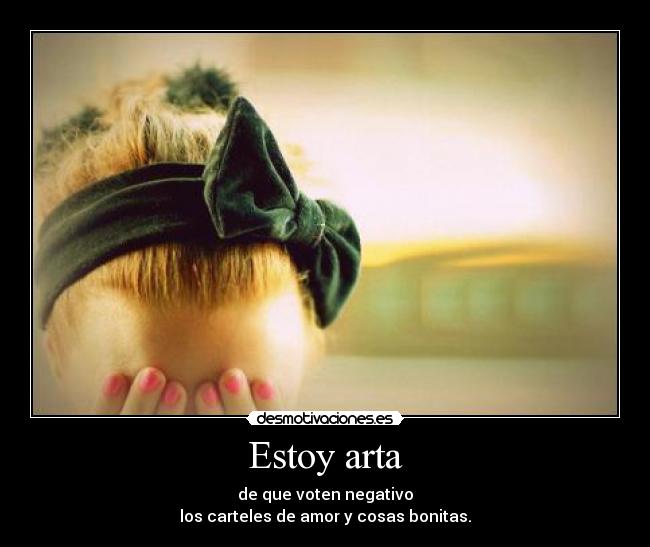 Estoy arta -