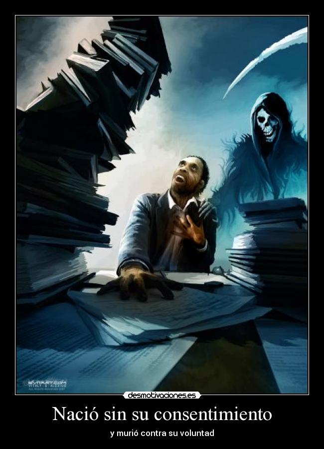Nació sin su consentimiento - 