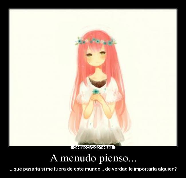 A menudo pienso... - 