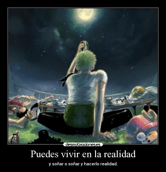 Puedes vivir en la realidad - 