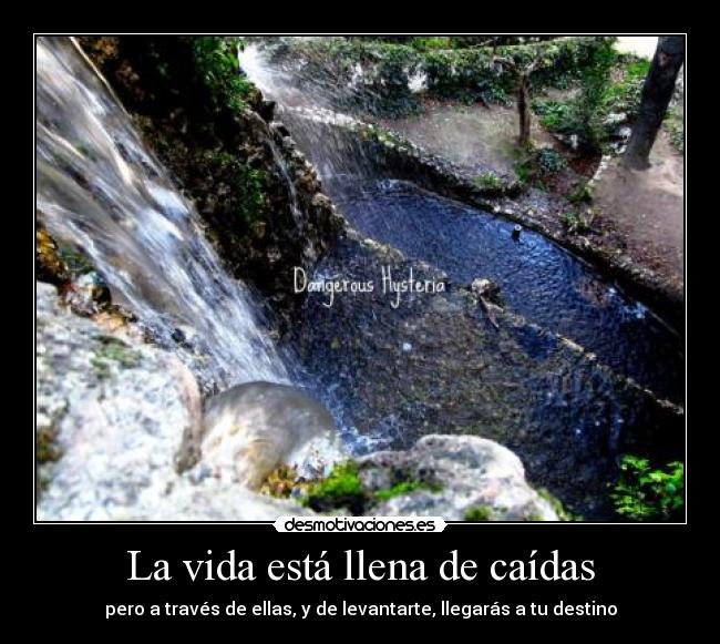 carteles vida caidas levantarte vida agua yendangerous desmotivaciones