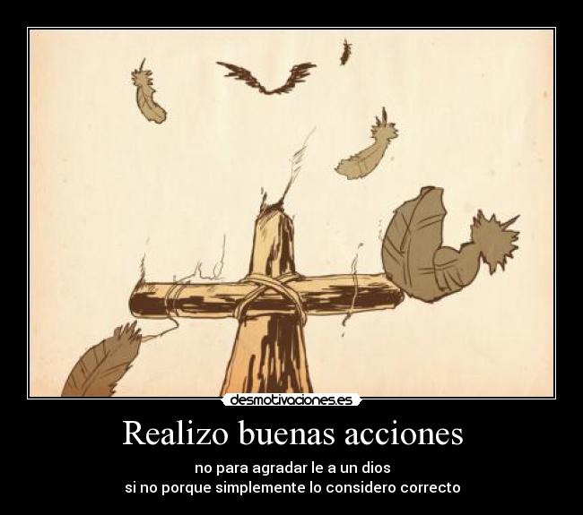 Realizo buenas acciones - 