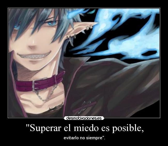 Superar el miedo es posible, -