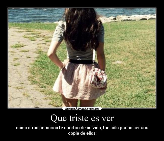 Que triste es ver - 