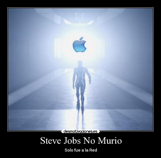 Steve Jobs No Murio -
