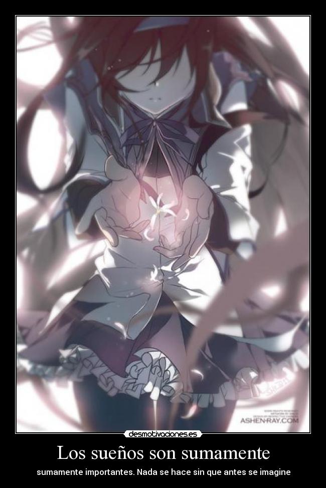 Los sueños son sumamente -