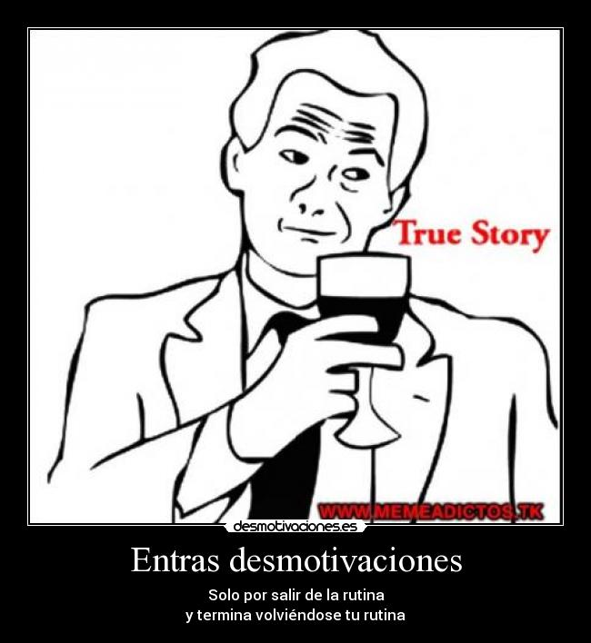 Entras desmotivaciones - 