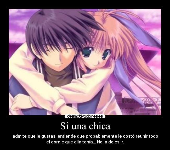 Si una chica -