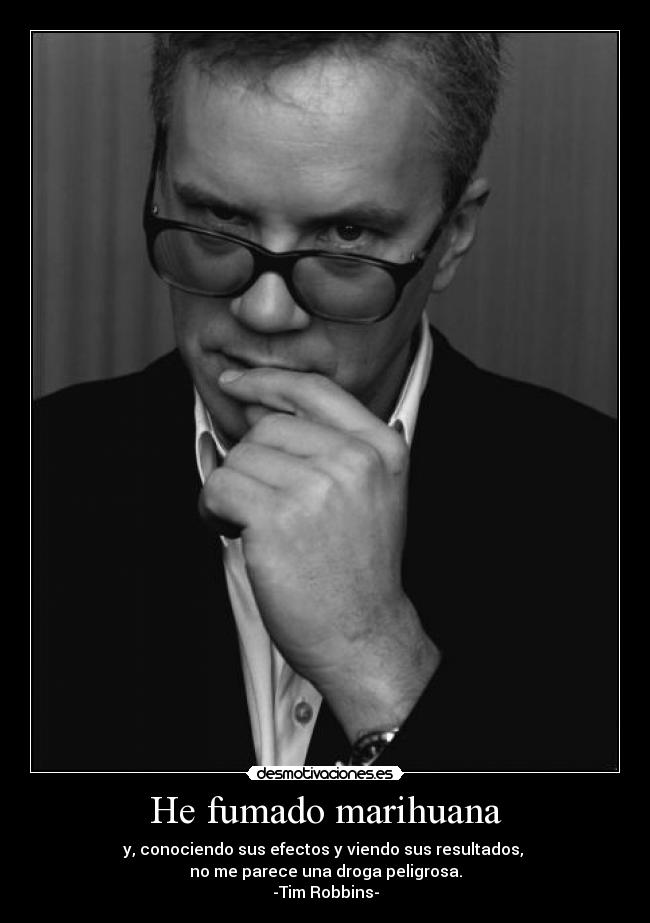 He fumado marihuana -