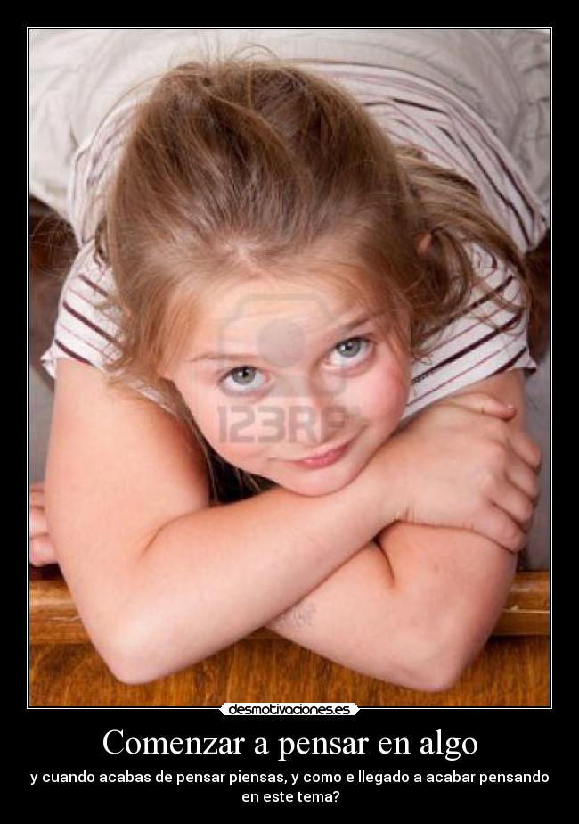 carteles pensar extrano nina tema desmotivaciones