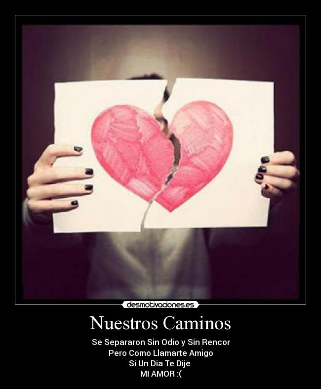 carteles nuestros caminos desmotivaciones