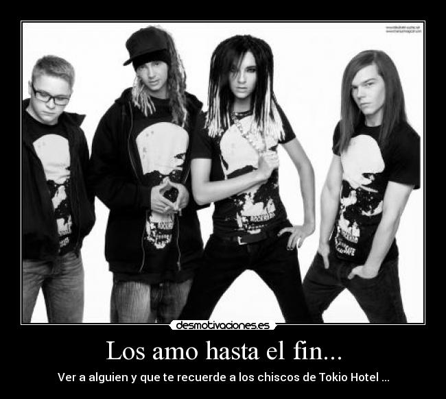 Los amo hasta el fin... -